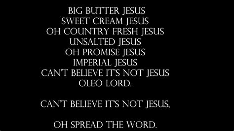 big butter jesus lyrics